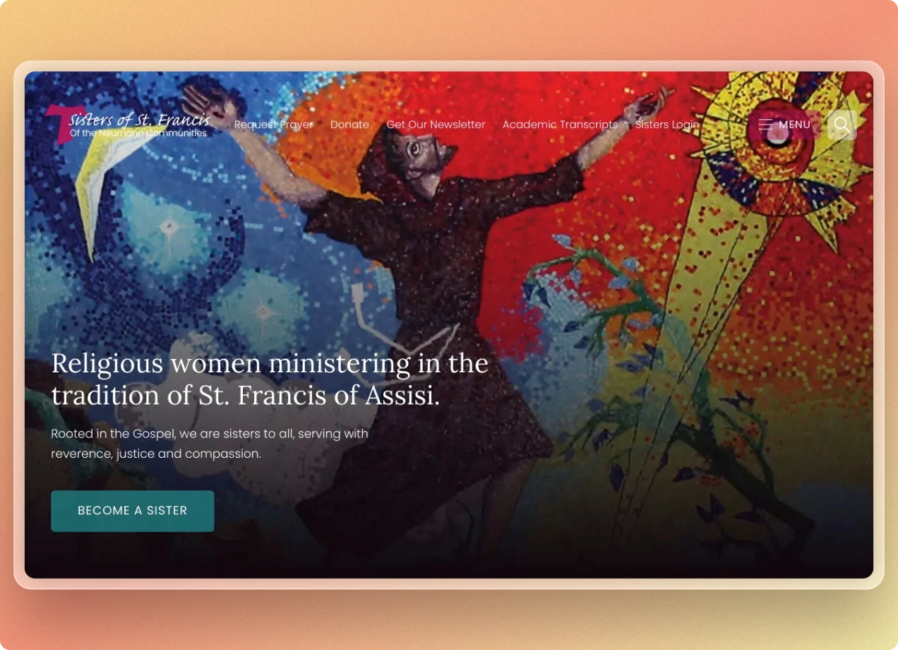 Sisters of St. Francis homepage with a mosaic of St. Francis and the line "Religious women ministering in the tradition of St. Francis of Assisi"